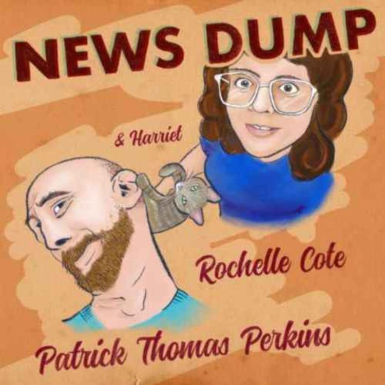 cover art for The News Dump: Minimum wage, inflation, and stuff... But make it stupid