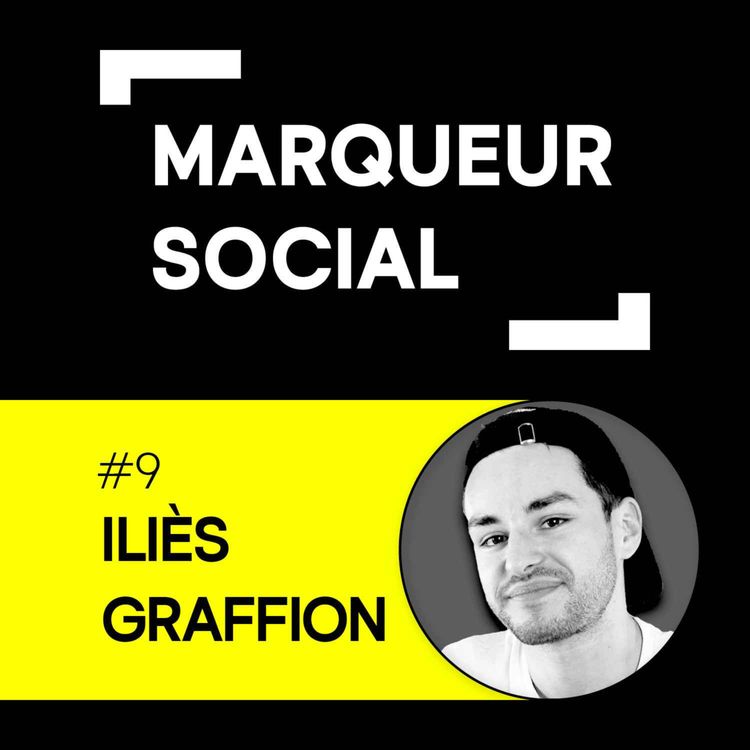 cover art for Capter l'attention sur Tiktok avec Iliès Graffion