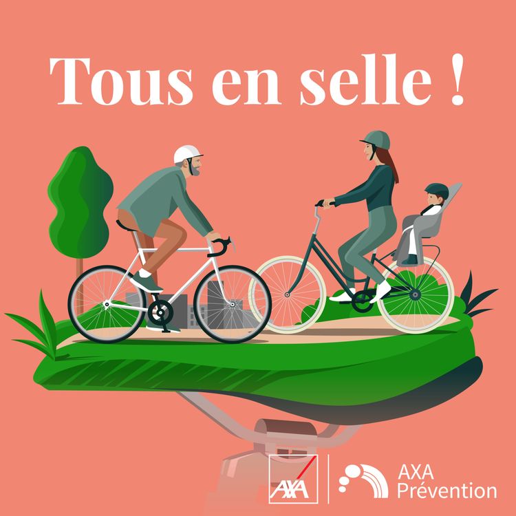 cover art for Faire du vélo, c’est bon… pour le corps (1/3)