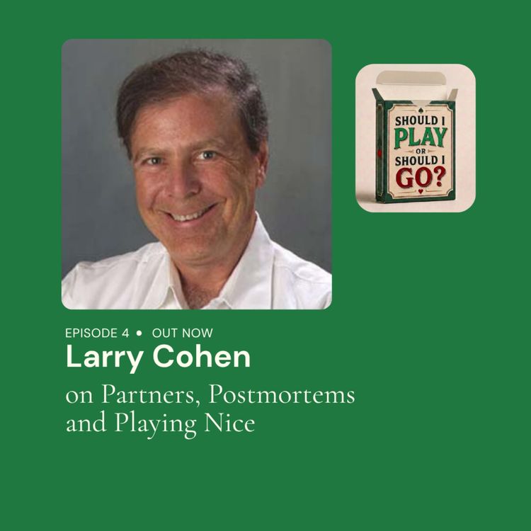 cover art for Larry Cohen on Partners, Postmortems and Playing Nice