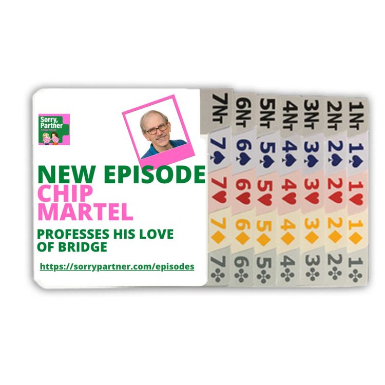 cover art for Chip Martel Professes His Love of Bridge