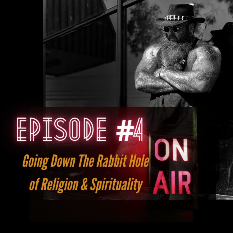 cover art for Going Down The Rabbit Hole Of Religion & Spirituality