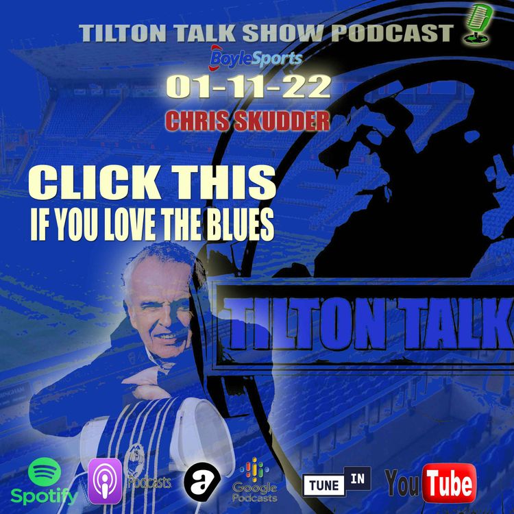 cover art for BCFC Football chat-Tilton Talk Show with Chris Skudder