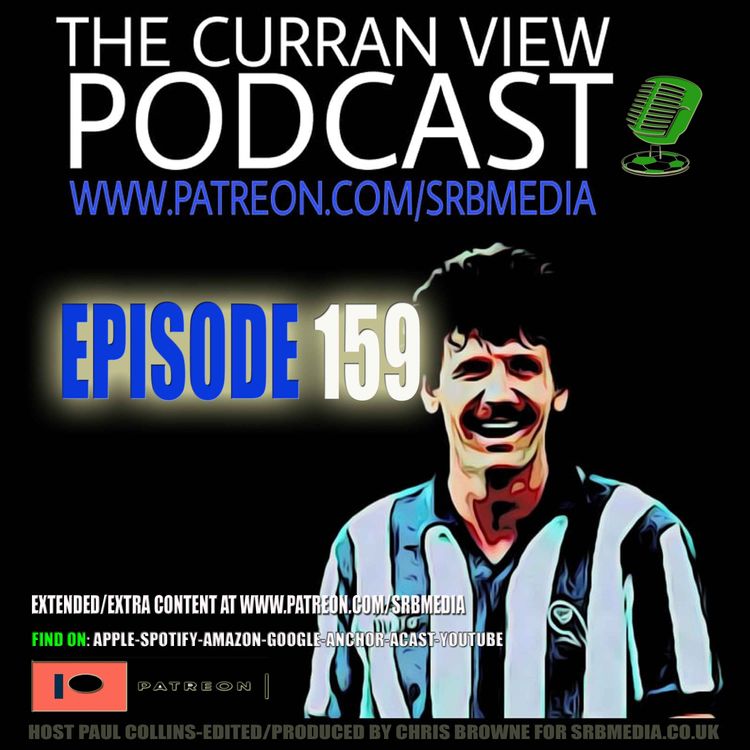 cover art for Terry Currans The Curran View ep 159