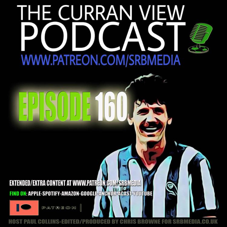 cover art for Terry Currans The Curran View ep 160