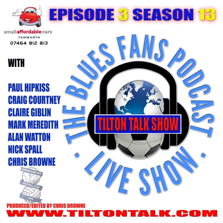 cover art for Tilton Talk Show BCFC Podcast Episode 3 Season 13