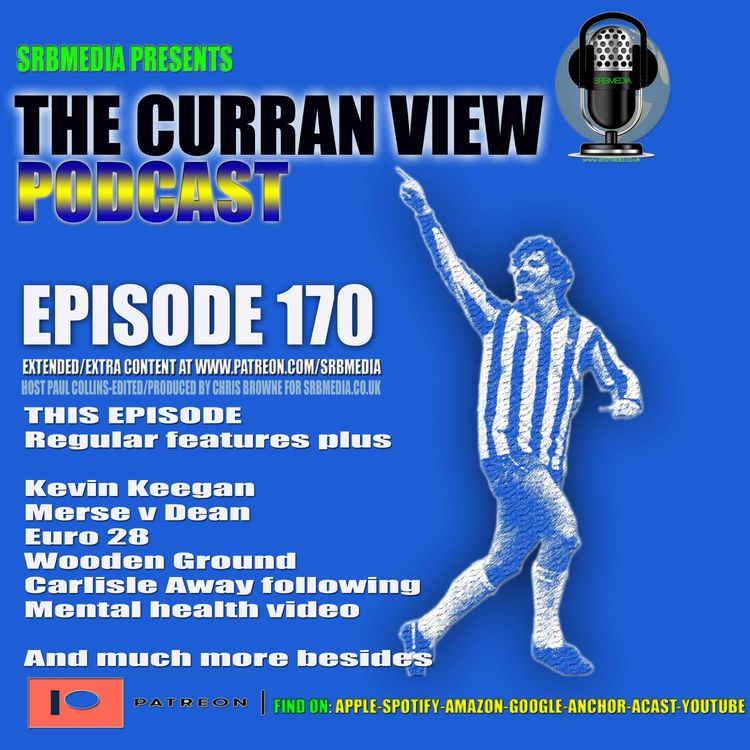 cover art for Terry Currans The Curran View ep 170