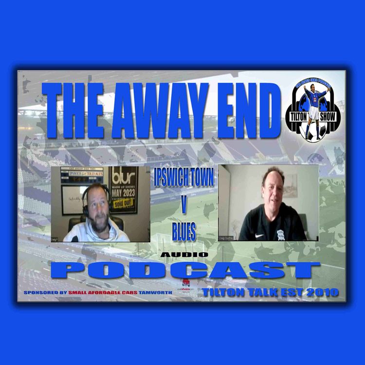 cover art for The Away End ITFC V BCFC