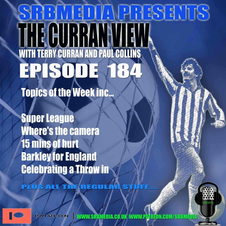 cover art for The Curran View Podcast Episode 184