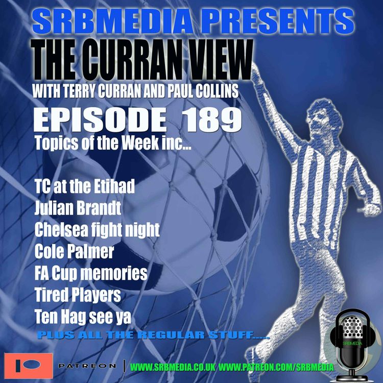 cover art for Terry Currans The Curran View ep 189
