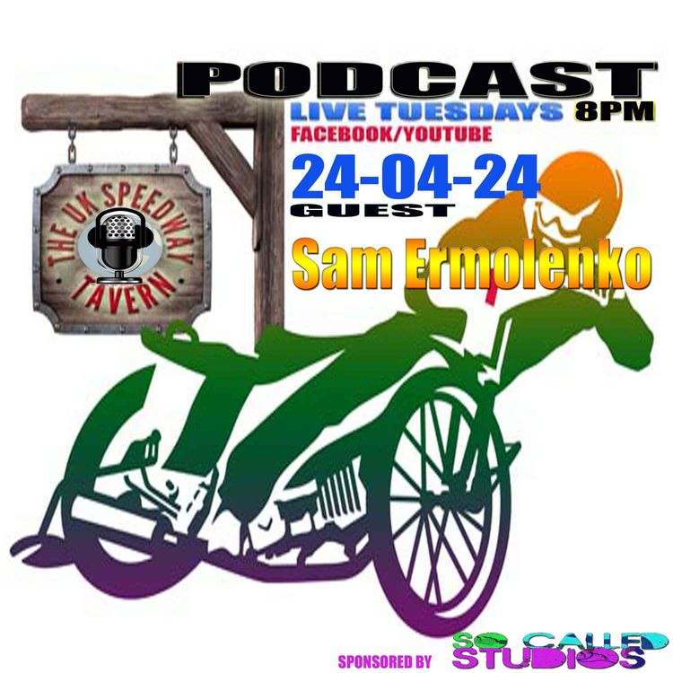 cover art for Speedway Tavern Podcast with Sam Ermolenko