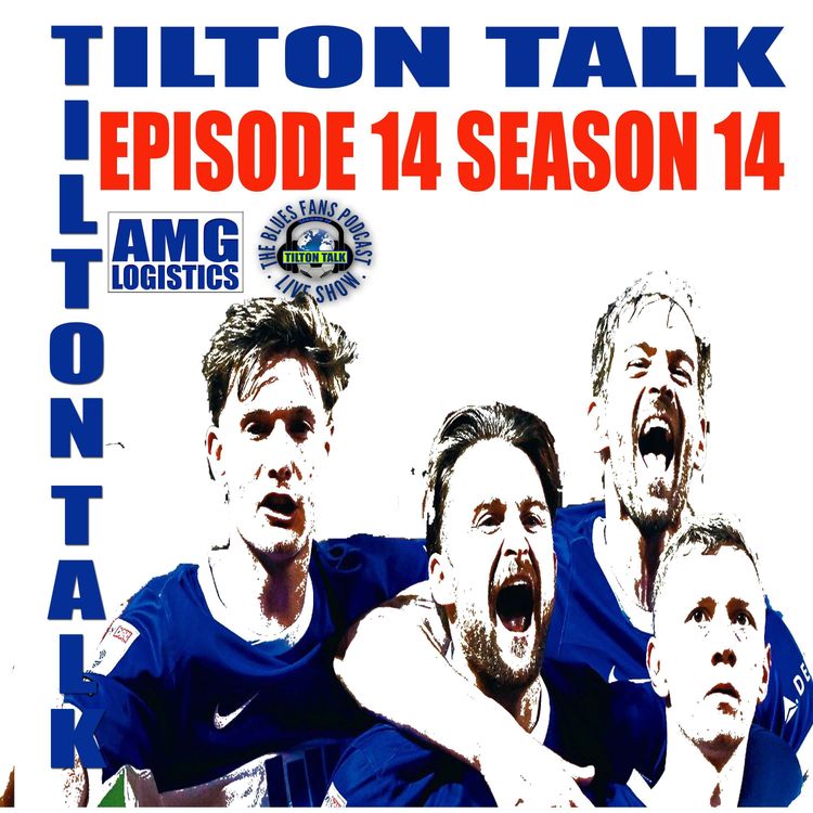 cover art for Tilton Talk Podcast EP 14 Season 14