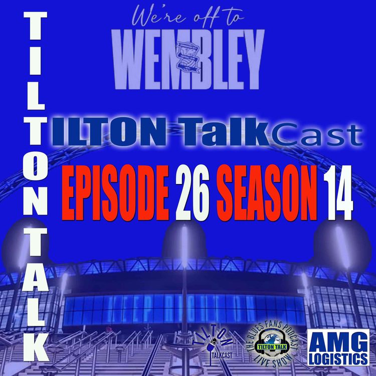 cover art for Tilton TalkCast Episode 26 Season 14