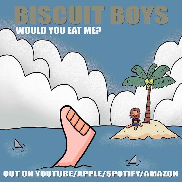 cover art for Biscuit Boys-Would you eat me?