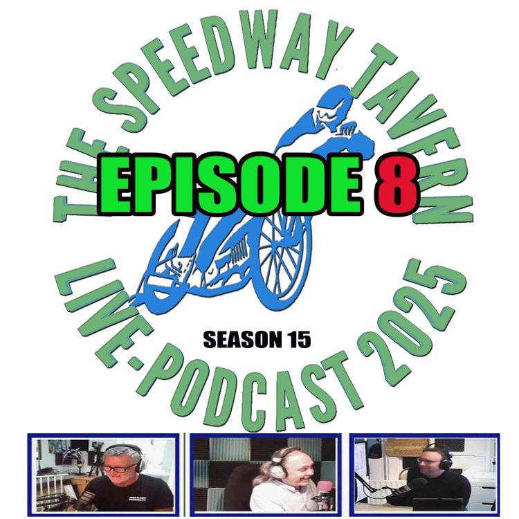 cover art for The Speedway Tavern Podcast Episode 8 Season 15