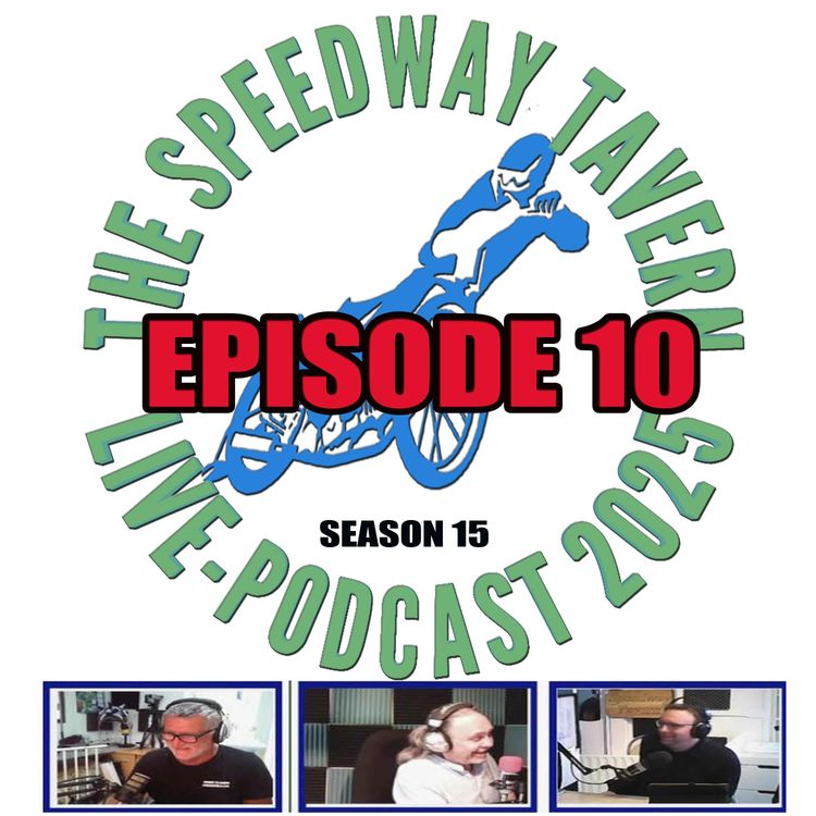 cover art for Speedway Tavern Show Podcast ep 10 s 15