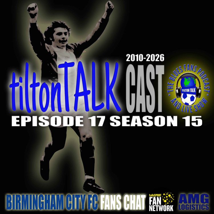cover art for Tilton TalkCast Episode 17 Season 15 