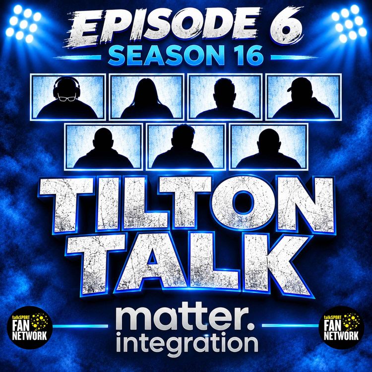 cover art for Episode 6 Season 16-Tilton Talk-A Birmingham City Podcast