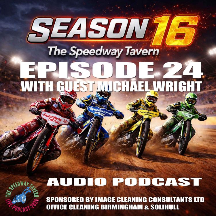 cover art for Episode 24 Season 16-Speedway Tavern -With guest Michael Wright