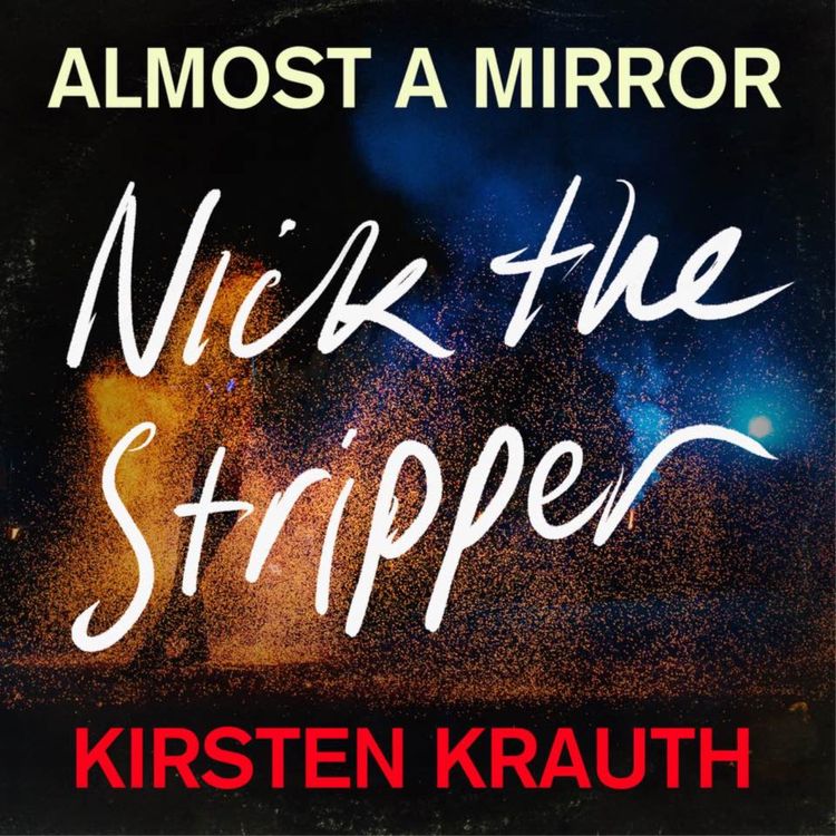 cover art for Episode 1 - Nick the Stripper by The Birthday Party & Nick Cave