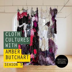 cover art for Cloth Cultures with Amber Butchart