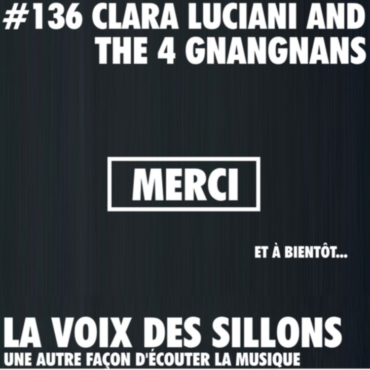 cover art for La Luciani et les 4 Gnangnans, adieux sillonesques