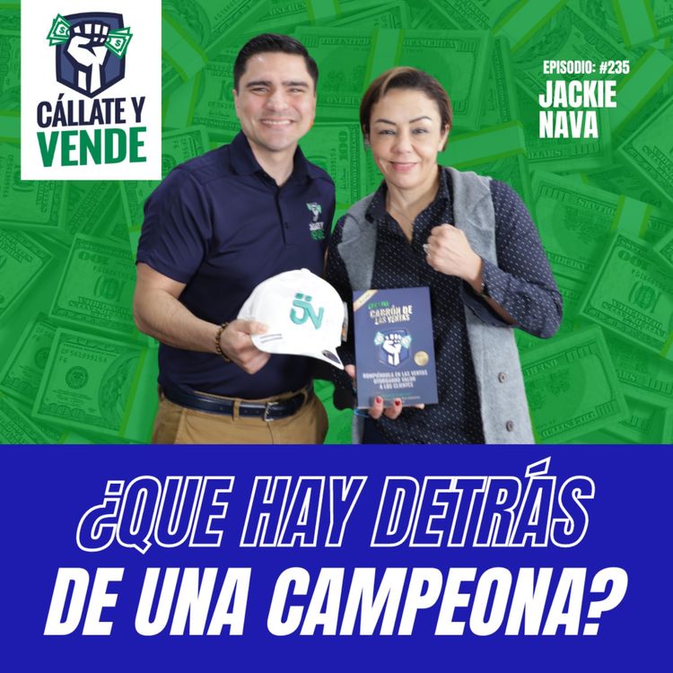 cover art for ¿Qué hay detrás de una campeona? (Ft. Jackie Nava) Ep. 237