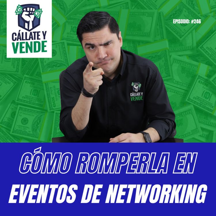 cover art for Networking para Vendedores (Ep-246)