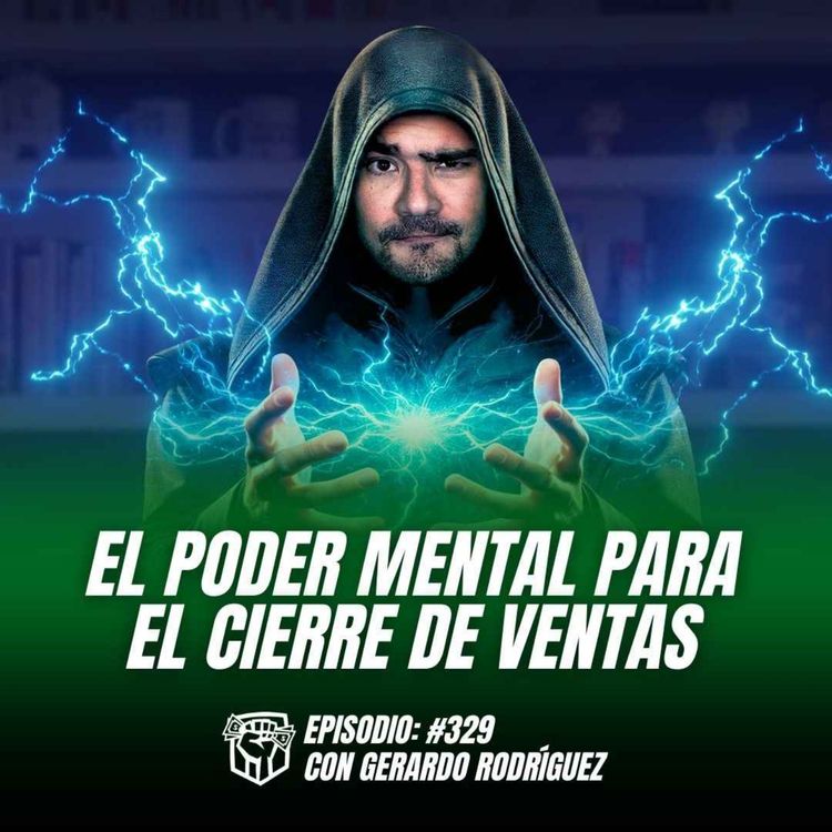 cover art for Inteligencia Emocional para Vendedores (Ep-329)