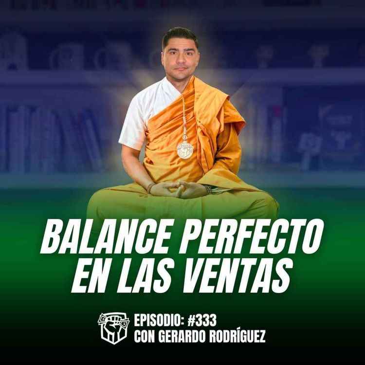 cover art for La Trifecta del Mejor Vendedor (Ep-333)