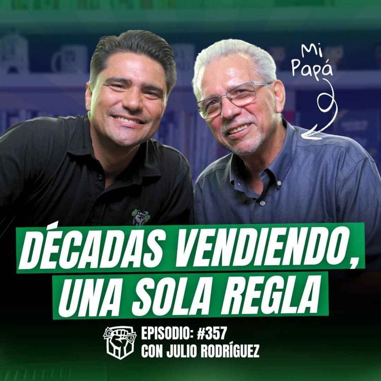 cover art for Reinvéntate Todas las Veces que sea Necesario (Ft. Julio Rodríguez) Ep-357