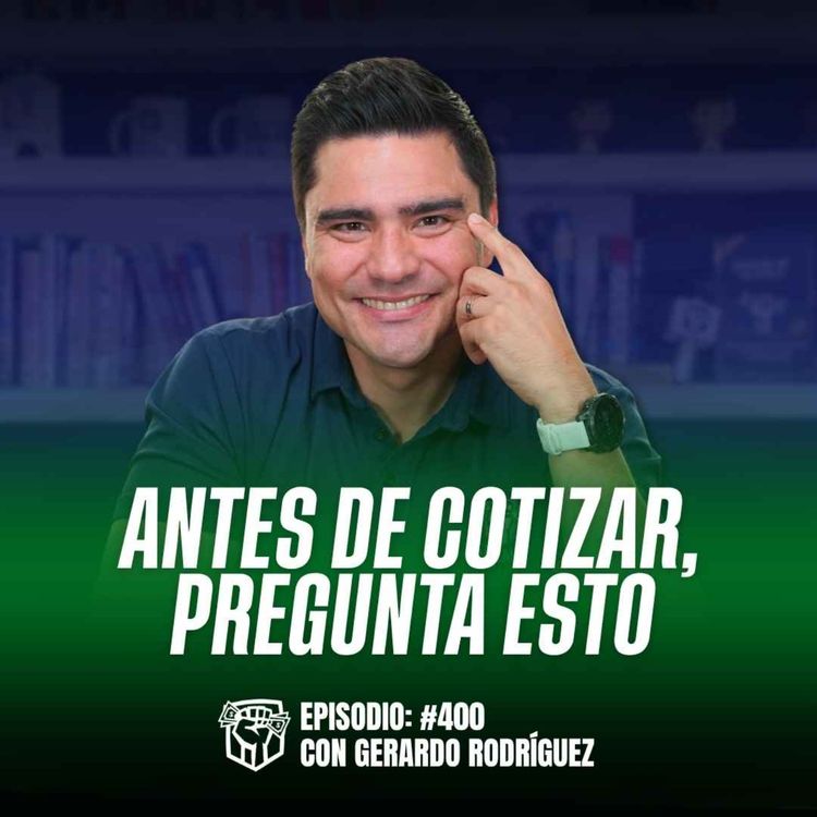 cover art for 7 Preguntas Incómodas que Cierran Ventas (Ep-400)
