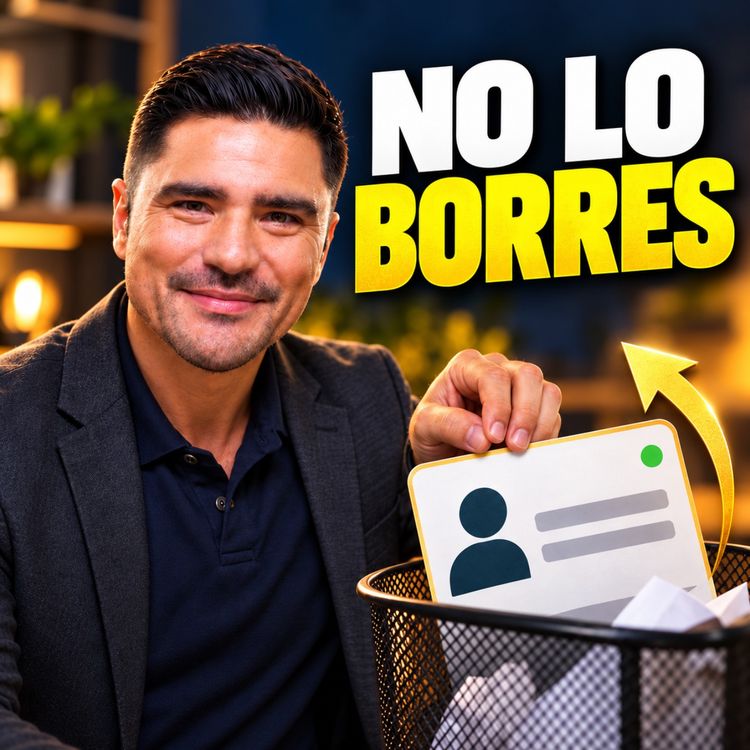 cover art for Cómo Recuperar Clientes que te Dejaron en Visto (Ep-410)