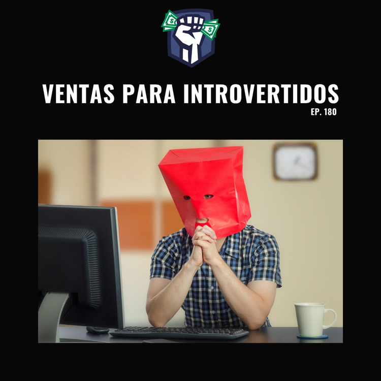 cover art for Ventas para Introvertidos (Ep-180)