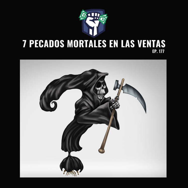 cover art for 7 Pecados Mortales en las Ventas (Ep-177)