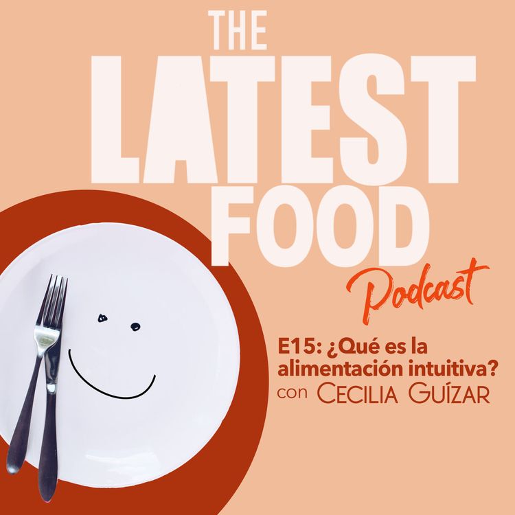 cover art for E15-¿Qué es la alimentación intuitiva?