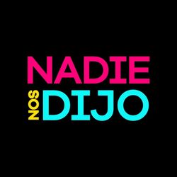 cover art for Nadie nos dijo