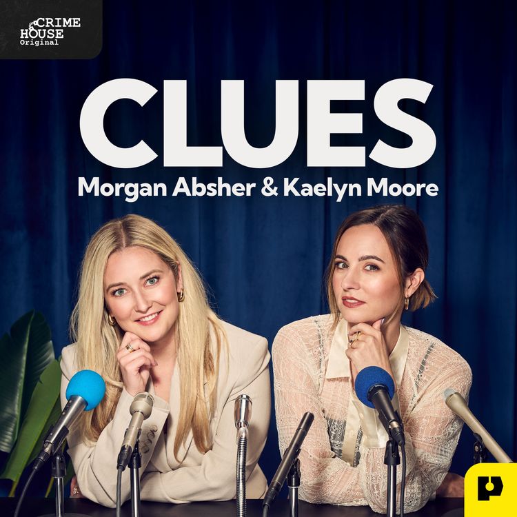 cover art for Introducing: Clues with Morgan Absher & Kaelyn Moore