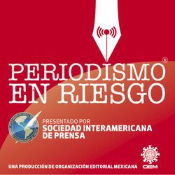 cover art for Periodismo en riesgo