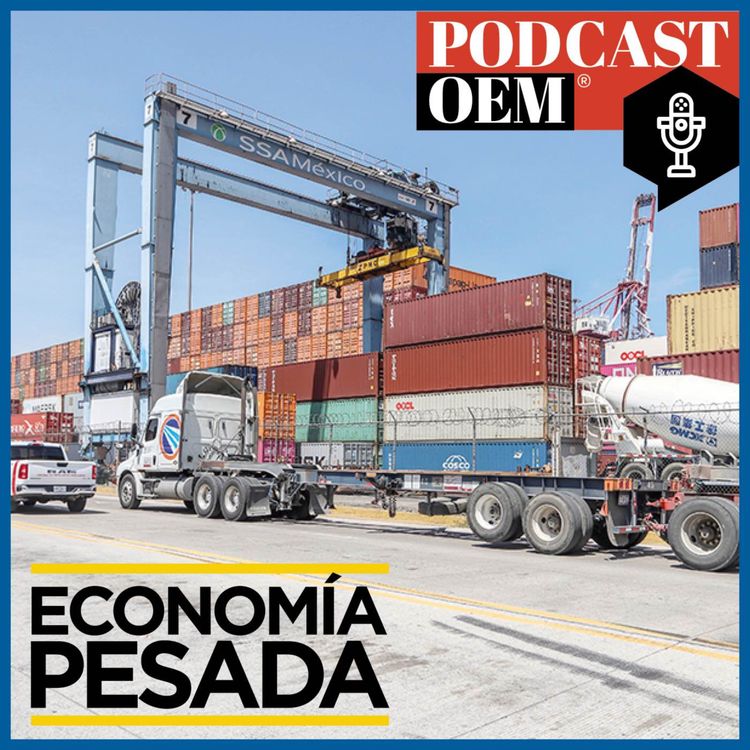 cover art for Del nearshoring al friendshoring ¿Tenemos en la 4T equipo para renegociar el TMEC? 