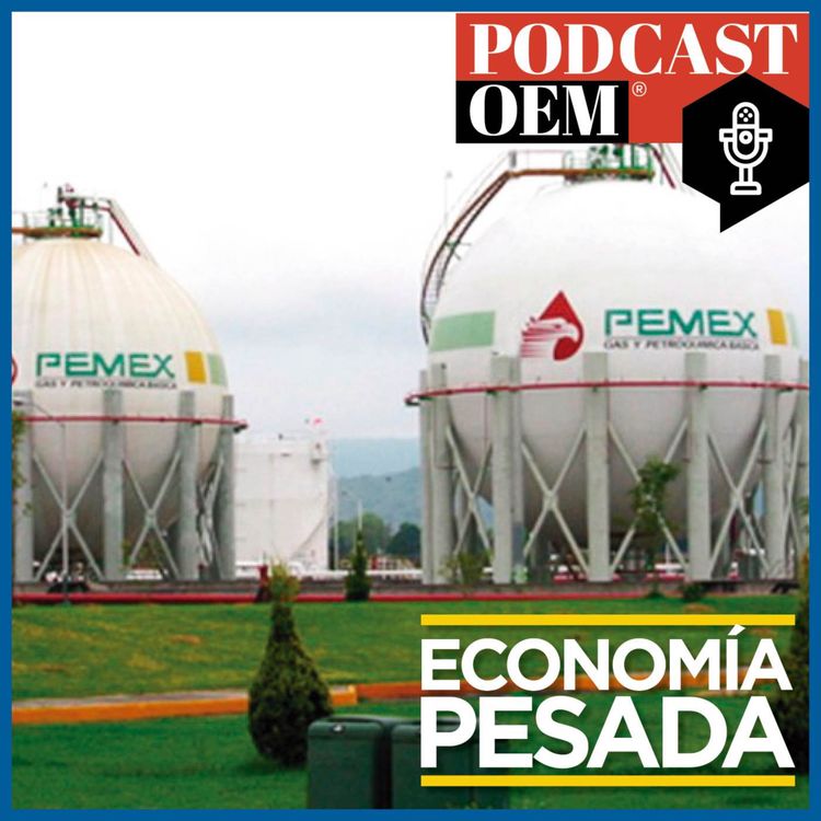 cover art for Pemex necesita alianzas, aguas profundas y fracking o será historia​