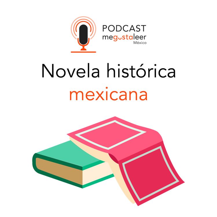cover art for Novela histórica mexicana