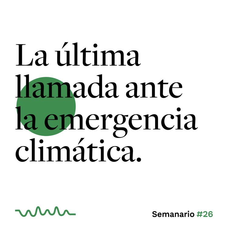 cover art for COP 26: La última llamada ante la emergencia climática