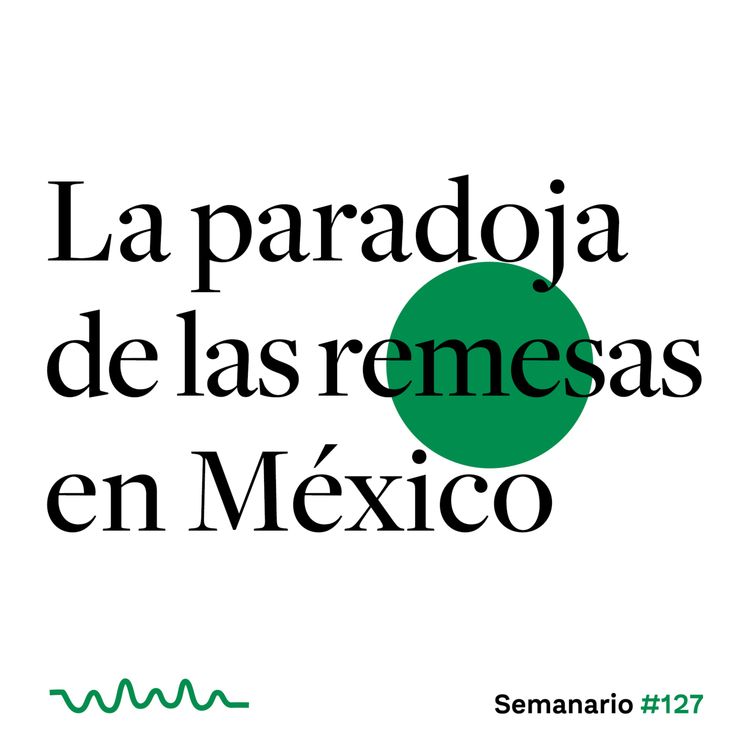 cover art for La paradoja de las remesas en México 