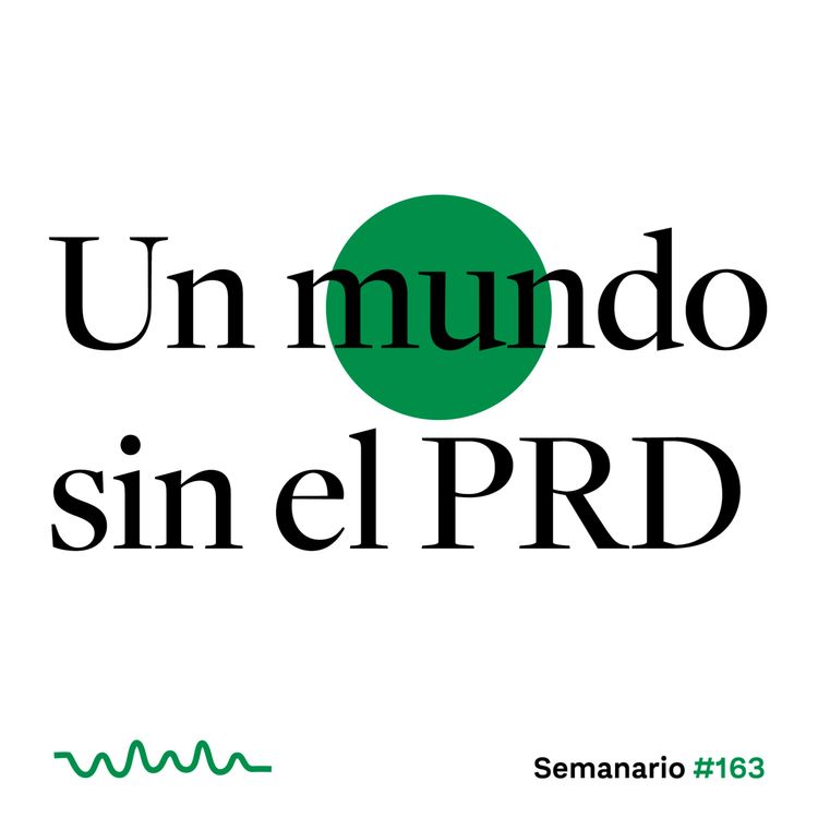 cover art for Un mundo sin el PRD