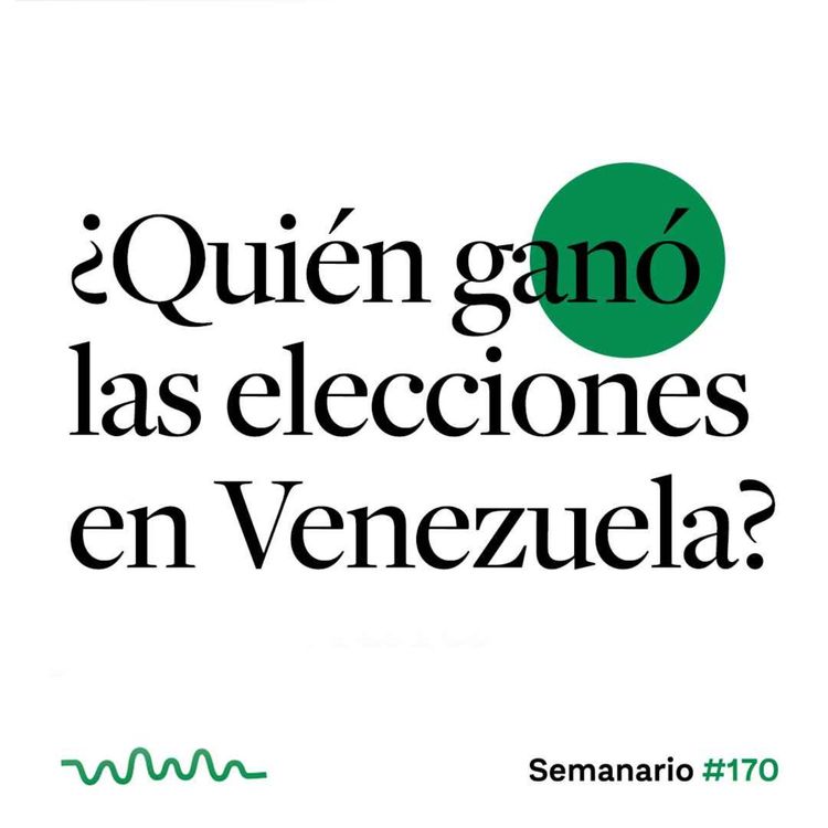 cover art for ¿Quién ganó las elecciones en Venezuela?