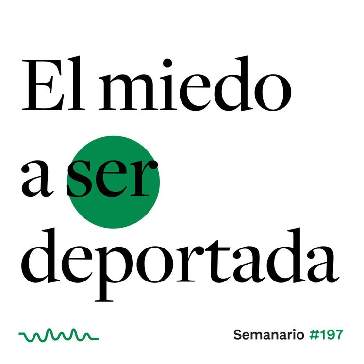 cover art for El miedo a ser deportada