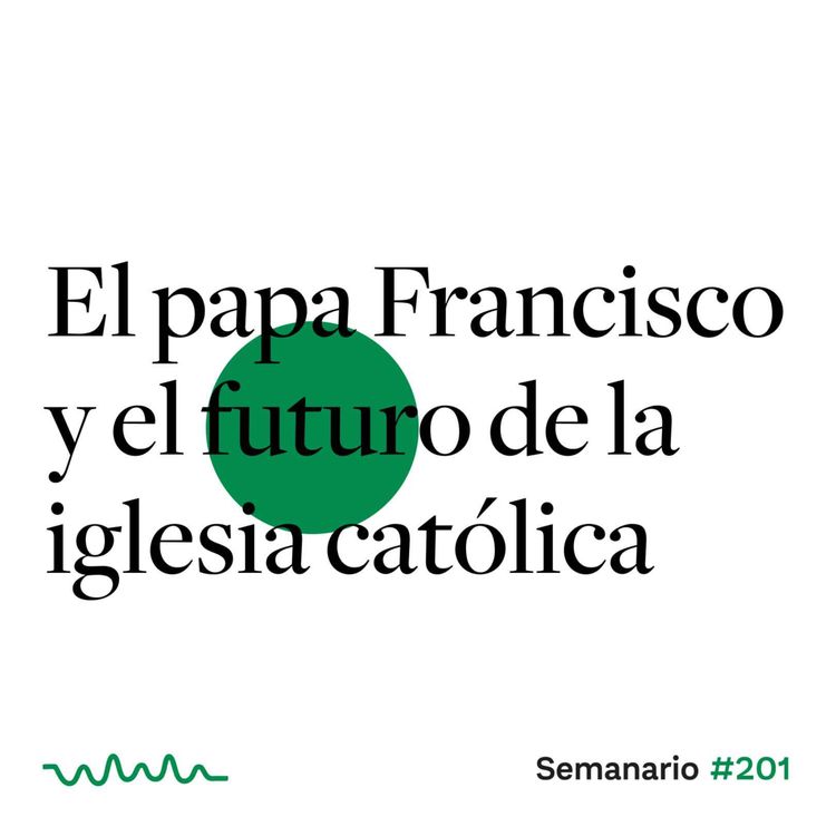 cover art for El Papa Francisco y el futuro de la iglesia católica 