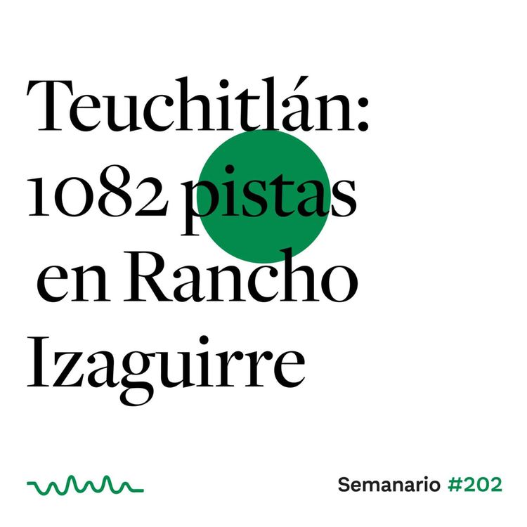 cover art for Teuchitlán: 1082 pistas en Rancho Izaguirre