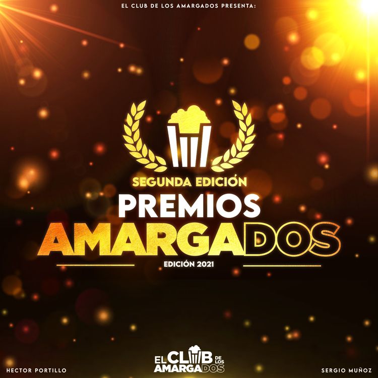 cover art for Episodio 77: PREMIOS AMARGADOS 2021